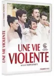 Une vie violente