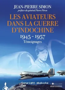 Les aviateurs dans la guerre d'Indochine