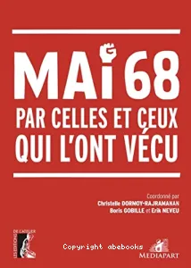 Mai 68 par celles et ceux qui l'ont vécu