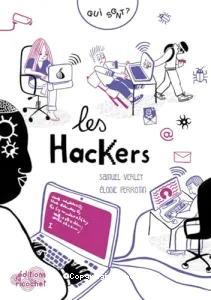 Qui sont les hackers ?