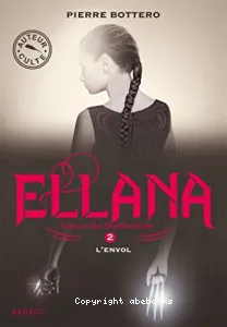 Ellana, l'envol