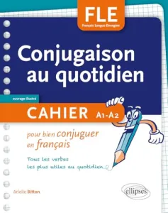 Conjugaison au quotidien