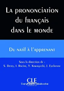 La prononciation du français dans le monde