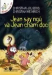 Jean say ngủ và Jean chăm học !