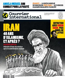 Courrier international, 1475 - du 07 au 13 Février 2019 - Iran 40 ans d'islamisme et après?