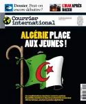 Courrier international, 1479 - du 07 au 13 Mars 2019 - Algérie • Place aux jeunes !