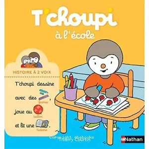 T'choupi à l'école