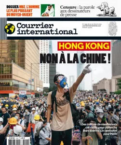 Courrier international, 1494 - du 20 juin au 26 juin 2019 - Hong Kong: non à la Chine!