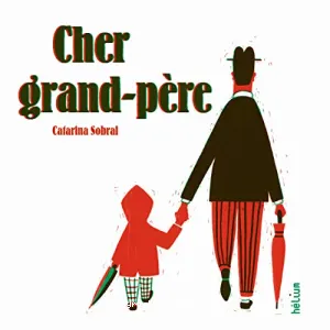 Cher grand-père