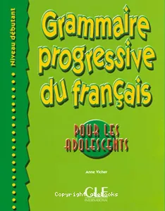 Grammaire progressive du francais