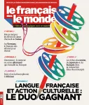 Le français dans le monde, 425 Septembre-Octobre - Septembre - Octobre 2019 - Langue française et action culturelle : le duo gagnant