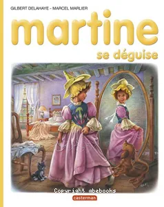 Martine se deguise