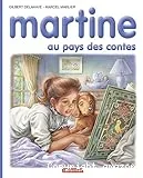 Martine au pays des contes ou Les sept plumes de feu