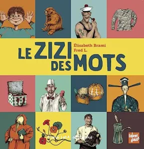 Le zizi des mots