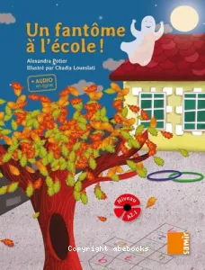 Un fantôme à l'école !