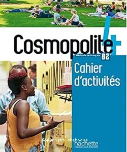 Cosmopolite 4 B2 méthode de français