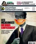 Courrier international, 1513 - du 31 Octobre au 06 Novembre 2019 - Ces mensonges qui nous gouvernent