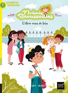 Noémie Broussailles Tome 2 - Poche L'élève venu de loin