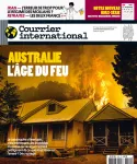 Courrier international, 1524 - du 16 au 22 Janvier 2020 - Australie : l’âge du feu