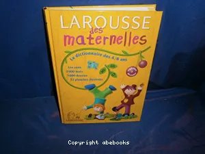 Larousse des maternelles