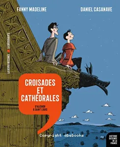 Croisades et cathédrales