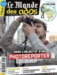 Le monde des ados, 447 - du 04 Mars 2020 - Dans l'objectif d'un photoreporter. 