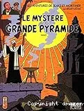 Le mystère de la grande pyramide