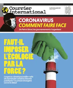 Courrier international, 1531 - du 05 mars au 11 mars 2020 - Faut-il imposer l'écologie par la force?