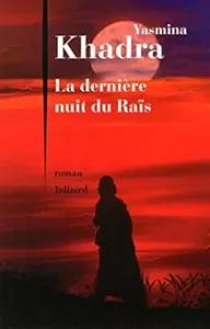 La dernière nuit du Raïs