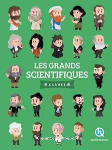 Les grands scientifiques