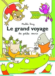 Le grand voyage des petites souris