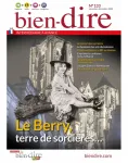 Bien-dire, 133 - Novembre - Décembre 2020 - Le Berry, terre de sorcières...