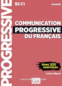 Communication progressif du français avance - B2 C1