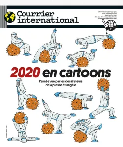 Courrier international, 1572-1573-1574 - Cahier 2 du 17 décembre 2020 au 06 janvier 2021 - 2020 en cartoons