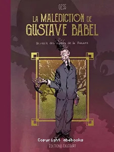 La malédiction de Gustave Babel