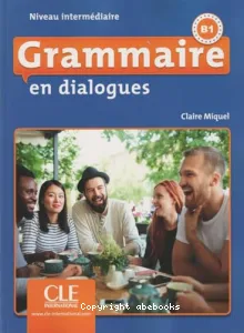 Grammaire en dialogues B1