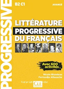 Littérature progressive du français B2-C1