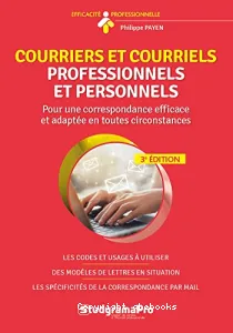 Courriers et courriels professionnels et personnels