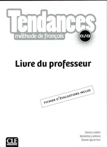 Tendances C1/C2, méthode de français