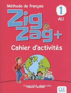 Zigzag+ 1 A1.1, méthode de français