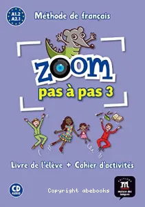 Zoom pas à pas 3