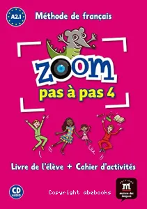 Zoom pas à pas 4