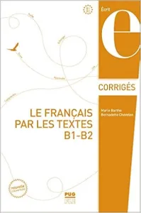 Le français par les textes, B1-B2