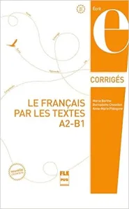 Le français par les textes, A2-B1