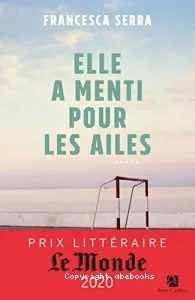 Elle a menti pour les ailes