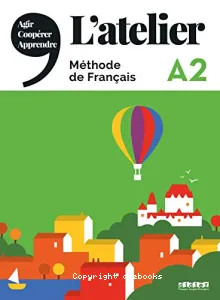 L'Atelier A2 méthode de français