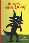 Au secours voilà le Loup !