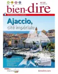 Bien-dire, 137 - Juillet-Août 2021 - Ajaccio, cité impériale