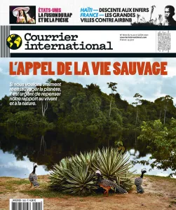 Courrier international, 1602 - du 15 au 21 juillet 2021 - L'appel de la vie sauvage