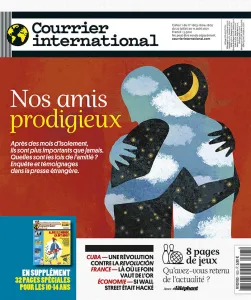 Courrier international, Cahier 1 du 1603-1604-1605 - du 22 juillet au 11 août 2021 - Nos amis prodigieux